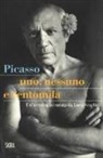 L. Scarlini, Luca Scarlini - Picasso. Uno, nessuno e centomila. Un'antologia