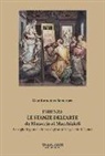 Giandomenico Semeraro - Firenze. Le stanze dell'arte da Masaccio ai Macchiaioli. Le targhe degli studi e le case degli artisti lungo le vie della città
