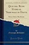 Giuseppe Silvestri - Quei del Buon Tuono al Tribunale di Dante