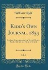 William Kidd - Kidd's Own Journal, 1853, Vol. 3