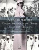 Elena D'Aosta, P. Gaspari, Paolo Gaspari, A. Gradenigo, Alessandro Gradenigo - Maggio 1915-giugno 1916