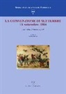 S. Rogari - La convenzione di settembre. 15 settembre 1864 alle origini di Firenze capitale