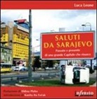 Luca Leone - Saluti da Sarajevo