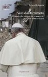 Fabio Bolzetta - Voci dal terremoto. Storie fra rinascita e macerie, per non dimenticare