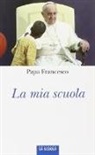 Francesco (Jorge Mario Bergoglio), F. De Giorgi - La mia scuola