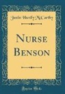 Justin Huntly Mccarthy - Nurse Benson (Classic Reprint)