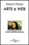 Gianni Paulis - Arte e web