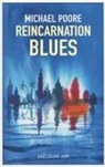 Michael Poore - Reincarnation blues