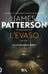 Michael Ledwidge, James Patterson - L'evaso