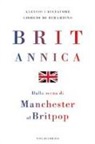 Alessio Cacciatore, Giorgio Di Berardino - Britannica. Dalla scena di Manchester al britpop