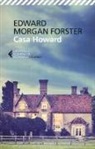 Edward Morgan Forster - Casa Howard