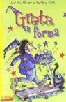 Laura Owen, Korky Paul - Greta in forma. Greta la strega