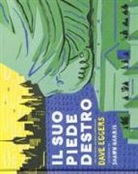 Dave Eggers, S. Harris - Il suo piede destro