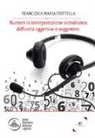 Francesca Maria Frittella - Numeri in interpretazione simultanea: difficoltà oggettive e soggettive