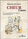 Edmondo De Amicis, M. Bonavero - Cuore. Testo torinese e italiano