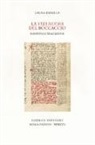 Laura Banella - La «Vita nuova» del Boccaccio. Fortuna e tradizione