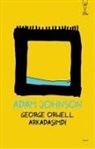 Adam Johnson - George Orwell Arkadasimdi