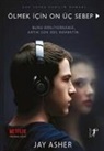Jay Asher - Ölmek Icin On Üc Sebep
