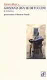 Andrea Rocca - Gozzano ospite di Puccini (e viceversa)