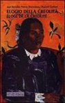 Jean Bernabé, Patrick Chamoiseau, Raphaël Confiant, D. Marin - Elogio della creolità-Éloge de la créolité