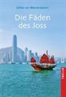 Ulrike von Bienenstamm, Ulrike von Bienenstamm - Die Fäden des Joss