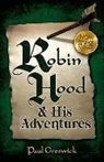 Paul Creswick, Henry M Robert III, Henry M Creswick Robert III - Robin Hood