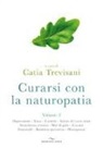 C. Trevisani - Curarsi con la naturopatia