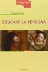 Giuseppe Mari - Educare la persona