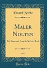 Eduard Mörike - Maler Nolten, Vol. 2