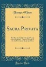 Thomas Wilson - Sacra Privata