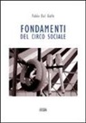 Fabio Dal Gallo - Fondamenti del circo sociale
