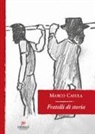 Marco Casula - Fratelli di storia