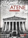John Gill - Atene. Ritratto di una città