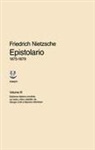 Friedrich Nietzsche, G. Campioni, Giuliano Campioni, F. Gerratana, Federico Gerratana - 1875 - 1879