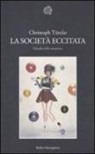 Christoph Türcke - La società eccitata. Filosofia della sensazione