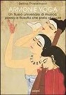 Selina Thielemann - Armonie yoga. Un flusso universale di musica, poesia e filosofia che parla al cuore