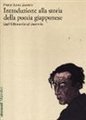 Pierantonio Zanotti - Introduzione alla storia della poesia giapponese