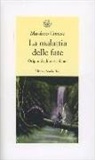 Massimo Conese - La malattia delle fate. Origini degli esseri fatati
