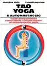 Mantak Chia - Tao yoga e automassaggio