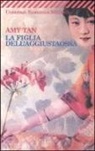 Amy Tan - La figlia dell'aggiustaossa