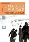 Carlo Delfrati - Delfrati, C: Pensiero musicale. Con CD Audio