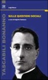 Luigi Sturzo, A. Gamuzza - Sulle questioni sociali