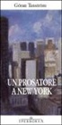 Göran Tunström - Un prosatore a New York
