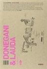 Carlo Vannicola - Donegani & Lauda. La casa fredda. Ediz. multilingue