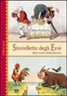 Carlo Lapucci - Storiellette degli eroi. Della storia e della fantasia