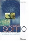 Federico Ballarin - La terapia del soffio. Trasmessa dal maestro zen Inoue Muhen. Come curarsi senza ricorrere al bisturi