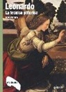 Rodolfo Papa - Leonardo. La tecnica pittorica