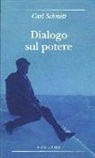 Carl Schmitt, G. Gurisatti - Dialogo sul potere