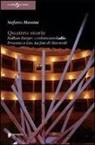Stefano Massini - Quattro storie: Balkan Burger-Credoinunsolodio-Processo a Dio-La fine di Shavuoth