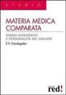 Eugenio F. Candegabe - Materia medica comparata. Rimedi omeopatici e personalità del malato
